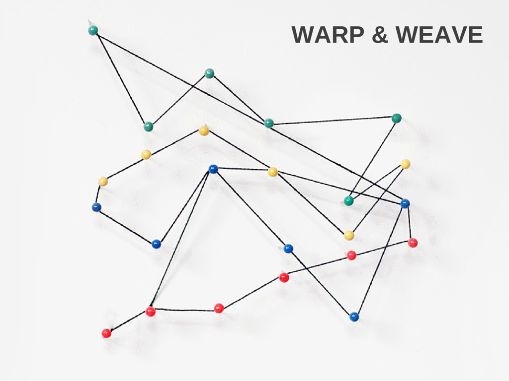 Warp & Weave